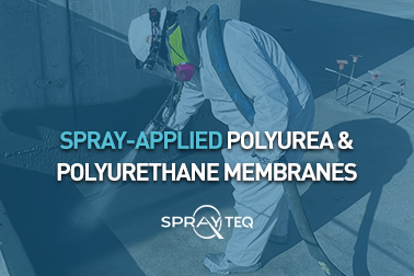 Spray-applied Polyurea & Polyurethane membranes